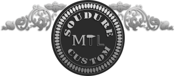 Soudure MTL Custom